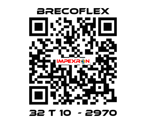 32 T 10  - 2970 Brecoflex