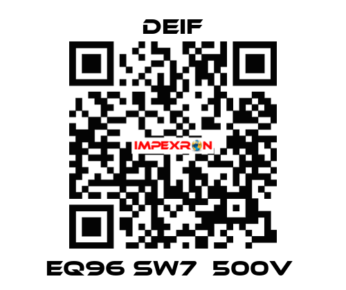 EQ96 sw7  500V  Deif