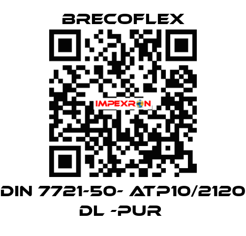 DIN 7721-50- ATP10/2120 DL -PUR  Brecoflex