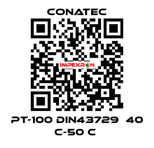 PT-100 DIN43729  40 C-50 C  Conatec