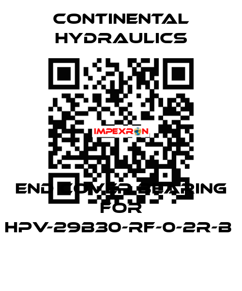 end cover bearing for HPV-29B30-RF-0-2R-B  Continental Hydraulics