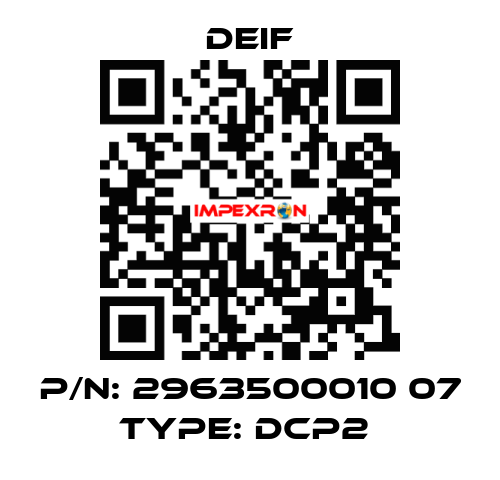 P/N: 2963500010 07 Type: DCP2  Deif