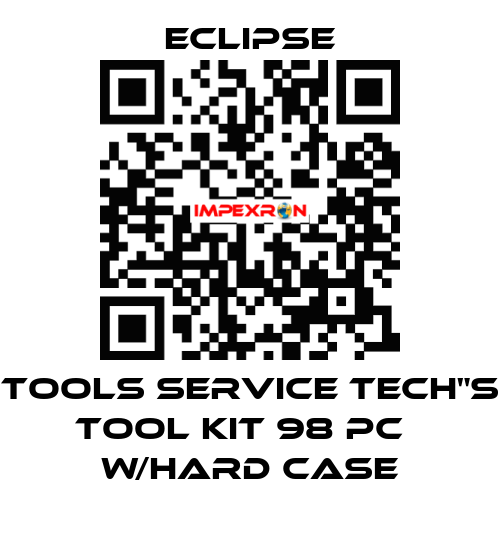TOOLS SERVICE TECH"S TOOL KIT 98 PC   w/HARD CASE Eclipse