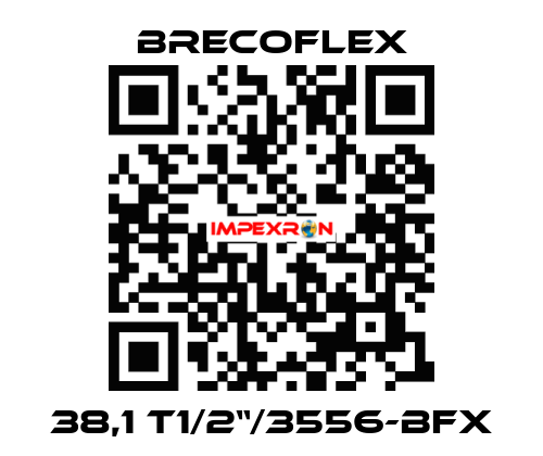 38,1 T1/2“/3556-BFX Brecoflex