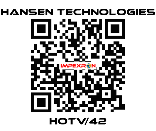 HOTV/42 HANSEN TECHNOLOGIES