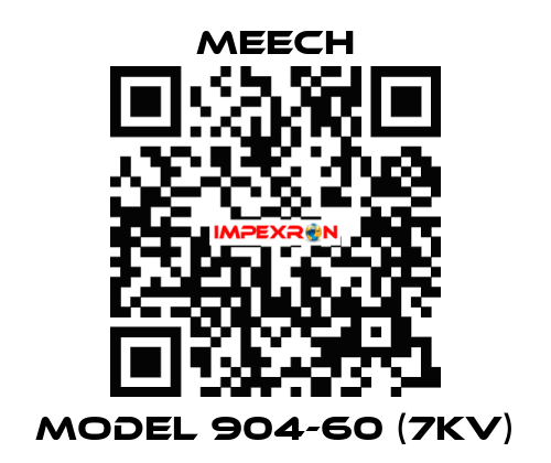 MODEL 904-60 (7KV) Meech