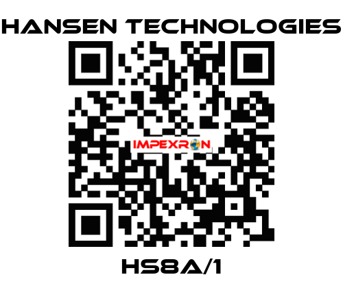 HS8A/1 HANSEN TECHNOLOGIES