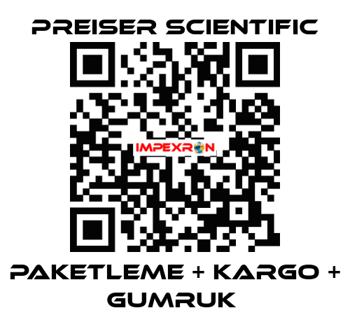 PAKETLEME + KARGO + GUMRUK  Preiser Scientific