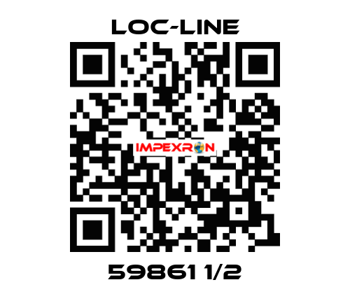 59861 1/2 Loc-Line