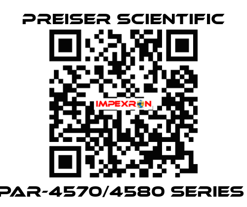 PAR-4570/4580 SERIES  Preiser Scientific