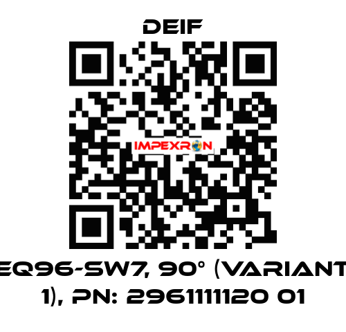 EQ96-sw7, 90° (Variant 1), PN: 2961111120 01 Deif