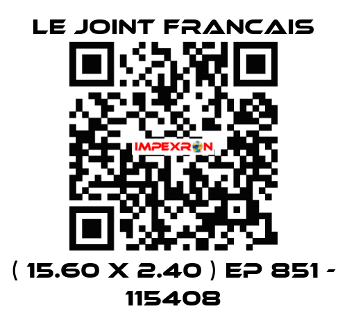 ( 15.60 X 2.40 ) EP 851 - 115408 LE JOINT FRANCAIS