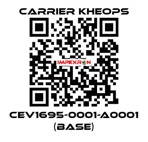 CEV1695-0001-A0001 (base) Carrier Kheops