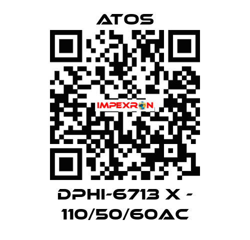 DPHI-6713 X - 110/50/60AC Atos