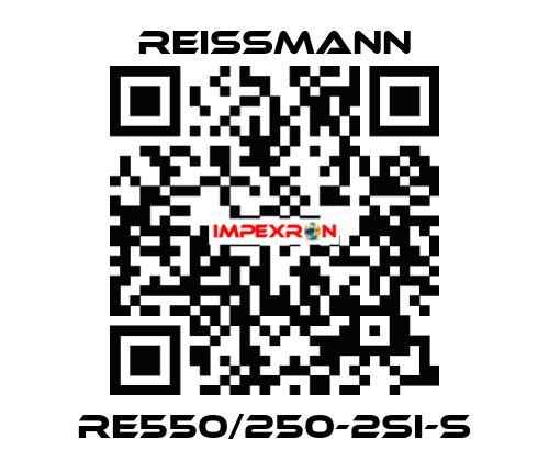 RE550/250-2SI-S Reissmann