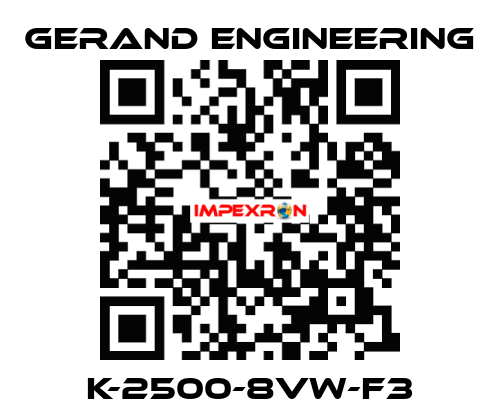 K-2500-8VW-F3 Gerand Engineering