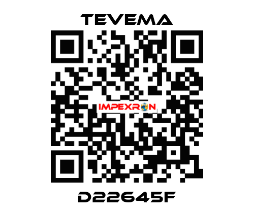 D22645F Tevema