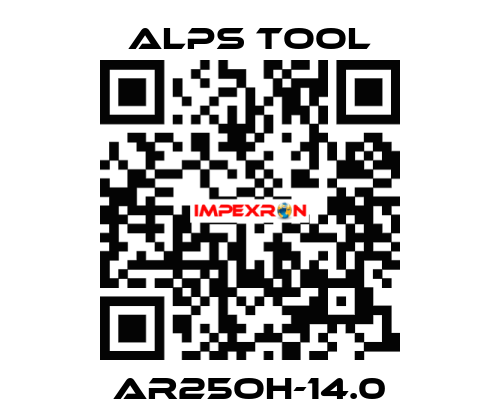 AR25OH-14.0 ALPS TOOL