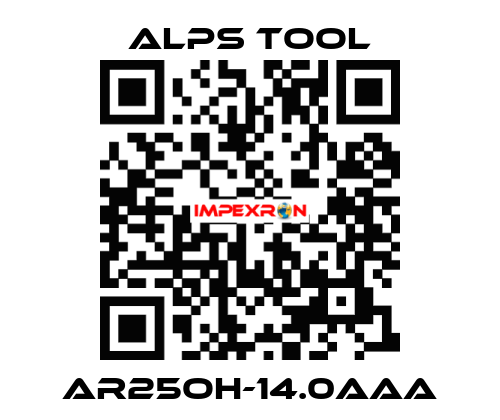 AR25OH-14.0AAA ALPS TOOL