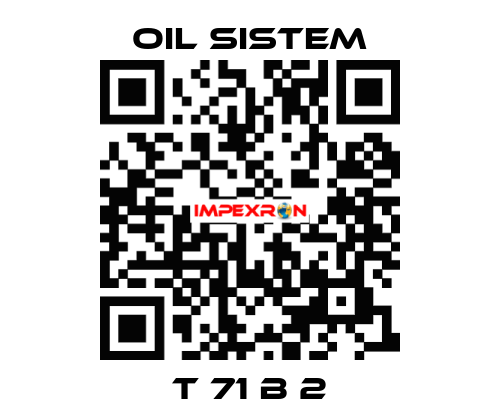 T 71 B 2 Oil Sistem