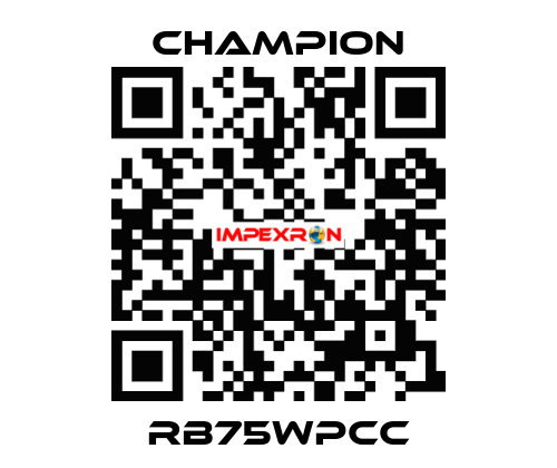 RB75WPCC Champion