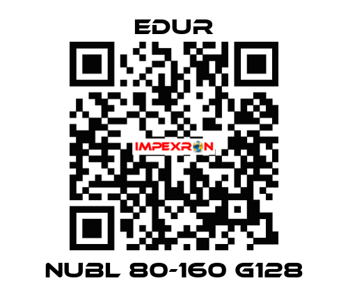 NUBL 80-160 G128 Edur