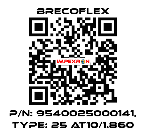 P/N: 9540025000141, Type: 25 AT10/1.860 Brecoflex