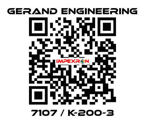 7107 / K-200-3 Gerand Engineering