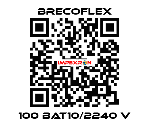 100 BAT10/2240 V Brecoflex