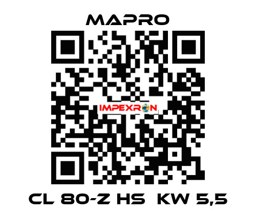 CL 80-Z HS  kW 5,5 Mapro