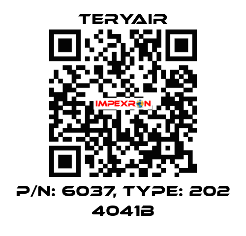 P/N: 6037, Type: 202 4041B TERYAIR