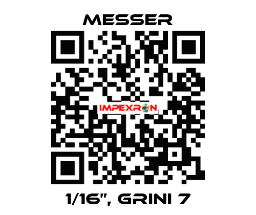 1/16”, GRINI 7 Messer