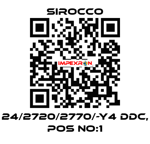 24/2720/2770/-Y4 DDC, POS NO:1 Sirocco