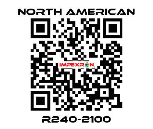 R240-2100 NORTH AMERICAN