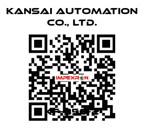 KF-350-2 KANSAI Automation Co., Ltd.
