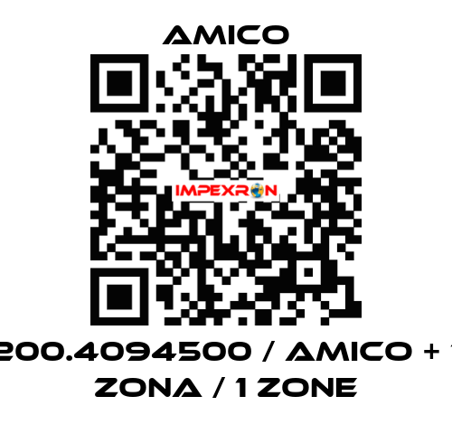 200.4094500 / AMICO + 1 ZONA / 1 ZONE AMICO