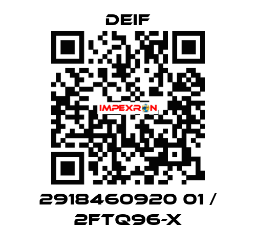 2918460920 01 / 2FTQ96-X Deif