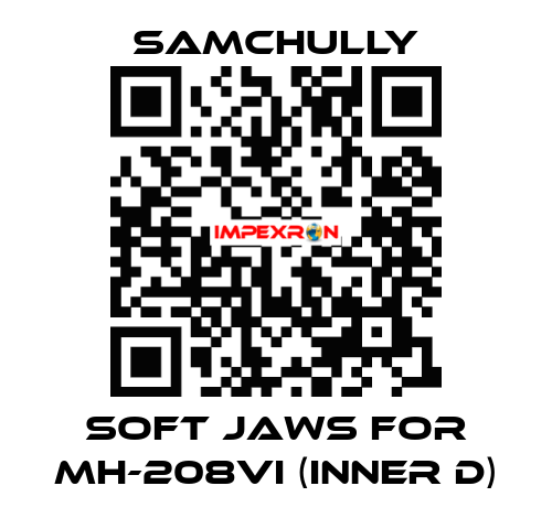 soft jaws for MH-208VI (inner D) Samchully