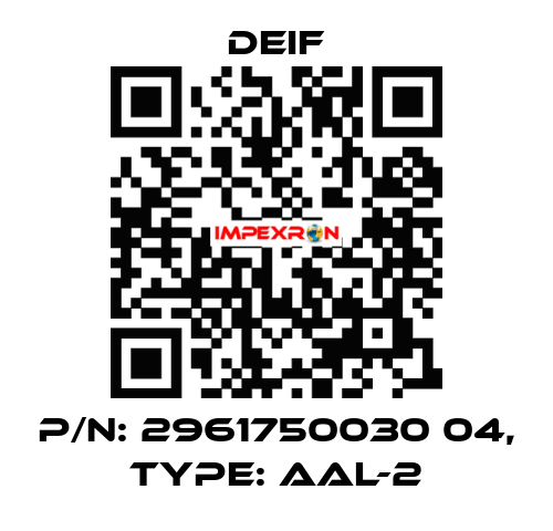 p/n: 2961750030 04, Type: AAL-2 Deif