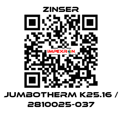 JUMBOTHERM K25.16 / 2810025-037 Zinser