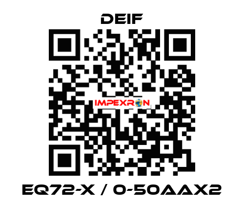 EQ72-x / 0-50AAX2 Deif