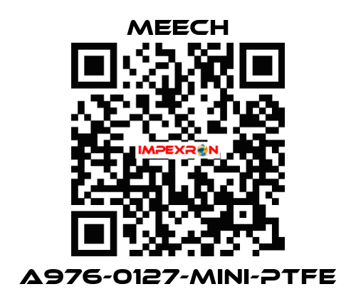 A976-0127-MINI-PTFE Meech