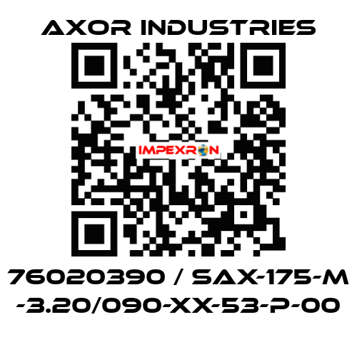 76020390 / SAX-175-M -3.20/090-XX-53-P-00 Axor Industries
