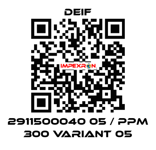 2911500040 05 / PPM 300 Variant 05 Deif