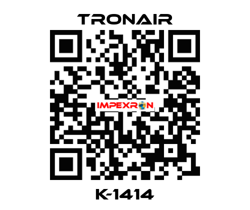 K-1414 TRONAIR