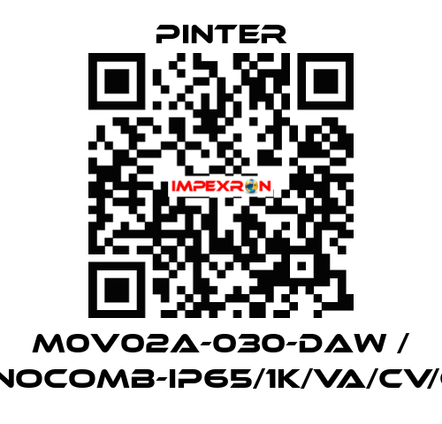 M0V02A-030-DAW / MANOCOMB-IP65/1K/VA/CV/G1/2 Pinter
