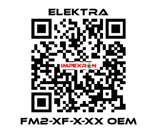 FM2-XF-X-XX OEM ELEKTRA