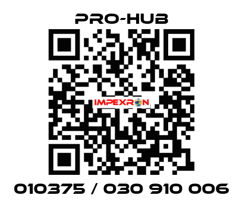 010375 / 030 910 006 Pro-Hub