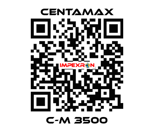 C-M 3500 CENTAMAX