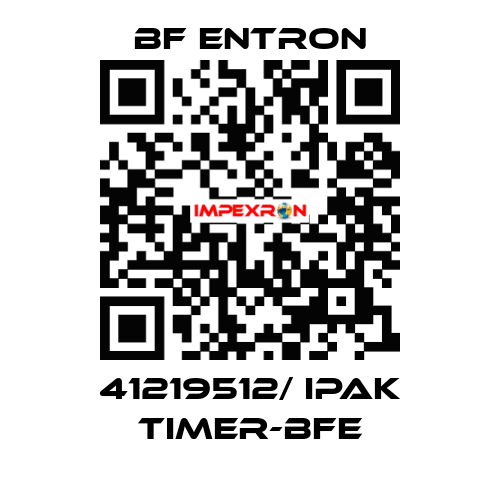 41219512/ IPAK TIMER-BFE BF Entron